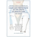 Cause and Prevention of the Death of Health Care