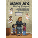 MAMA JO'S Book of Prayers: A Prayer for Almost Every Situation Including Scriptures for Study and Meditation
