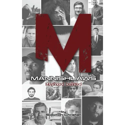 Mannishlaws: Manhood Defined