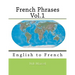 French Phrases Vol.1: English to French