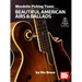 Mandolin Picking Tunes - Beautiful American Airs & Ballads