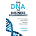 The DNA of Business Relationships: How to Engage, Expand and Energize Relationships