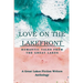 Love on the Lakefront: Romantic Tales from the Great Lakes