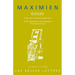 Maximien, Elegies