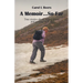 A Memoir...So Far