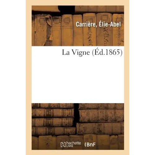 La Vigne