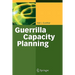 Guerrilla Capacity Planning: A Tactical Approach to Planning for Highly Scalable Applications and Services