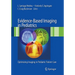 Evidence-Based Imaging in Pediatrics: Improving the Quality of Imaging in Patient Care
