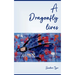 A Dragonfly lives