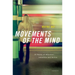 Movements of the Mind: A Theory of Attention, Intention and Action