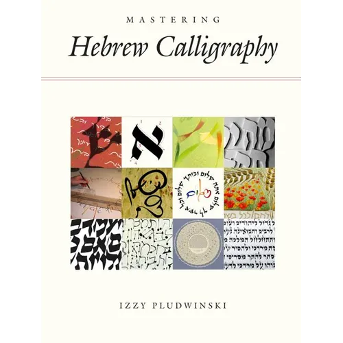 Mastering Hebrew Calligraphy