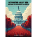 Beyond The Ballot Box: Reclaiming the People's Role and Confronting Entrenched Power in American Democracy