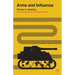 Arms and Influence