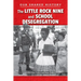 The Little Rock Nine and School Desegregation