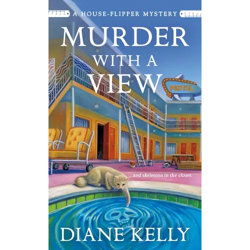 Murder with a View: A House-Flipper Mystery