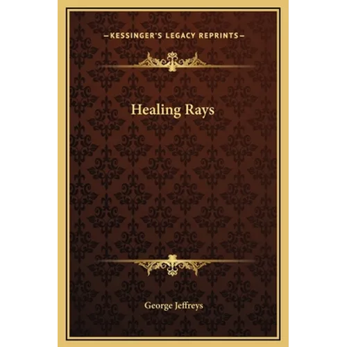 Healing Rays