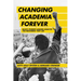 Changing Academia Forever: Black Student Leaders Analyze the Movement They Led