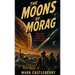 The Moons Of Morag