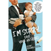 I'm Sorry...Love, Your Husband: Honest, Hilarious Stories from a Father of Three Who Made All the Mistakes (and Made Up for Them)