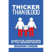 Thicker Than Blood: Adoptive Parenting in the Modern World