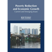Poverty Reduction and Economic Growth: Current and Emerging Issues