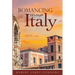 Romancing Through Italy