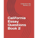 California Essay Questions Book 2