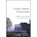 Coming Together, Coming Apart: A Memoir of Heartbreak and Promise in Israel