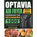 Optavia Air Fryer Cookbook for Beginners 2021-2022: 1000 Days Tasty and Healthy Optavia Air Fryer Recipes to Help You Keep Healthy and Lose Weight Qui