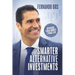 Smarter Alternative Investments: Upgrade Your Money and Your Life