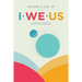 I We Us: A Journey of Personal Growth and Development