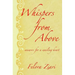 Whispers from Above: Answers for a Wailing Heart