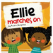 Ellie Marches On