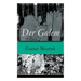 Der Golem: Ein metaphysischer Roman