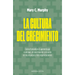 Cultura del Crecimiento, La