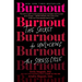 Burnout: The Secret to Unlocking the Stress Cycle