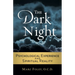 The Dark Night: Psychological Experience and Spiritual Reality