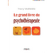 Le grand livre du psychothérapeute
