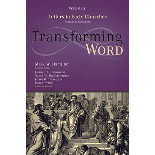Letters to Early Churches: From Romans to Revelation