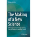 The Making of a New Science: A Personal Journey Through the Early Years of Theoretical Computer Science