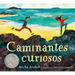 Caminantes Curiosos