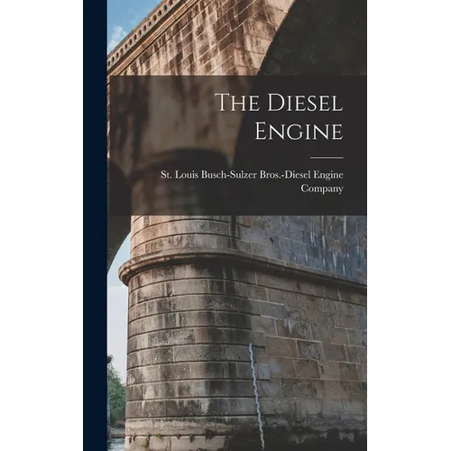 The Diesel Engine