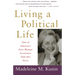 Living a Political Life: One of America's First Woman Governors Tells Her Story