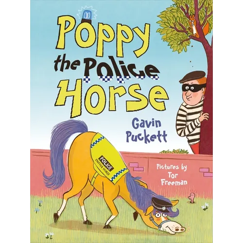 Poppy the Police Horse: Fables from the Stables Book 4