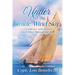 Under the Trade Wind Sky: Caribbean Adventures and Other Tales of the Sea