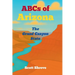 ABCs of Arizona: The Grand Canyon State