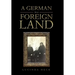 A German in a Foreign Land