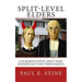 Split-Level Elders: A Humorous Novel about Baby-Boomers Battling their Parents