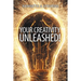 Your Creativity Unleashed!: Amplify Your Wealth and Revitalize Your Creative Juices