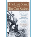 The Last Stand of the Tin Can Sailors: The Extraordinary World War II Story of the U.S. Navy's Finest Hour
